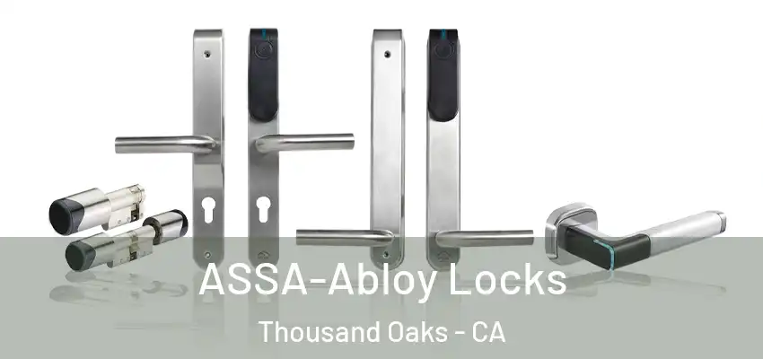  ASSA-Abloy Locks Thousand Oaks - CA
