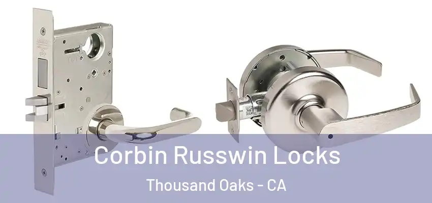  Corbin Russwin Locks Thousand Oaks - CA