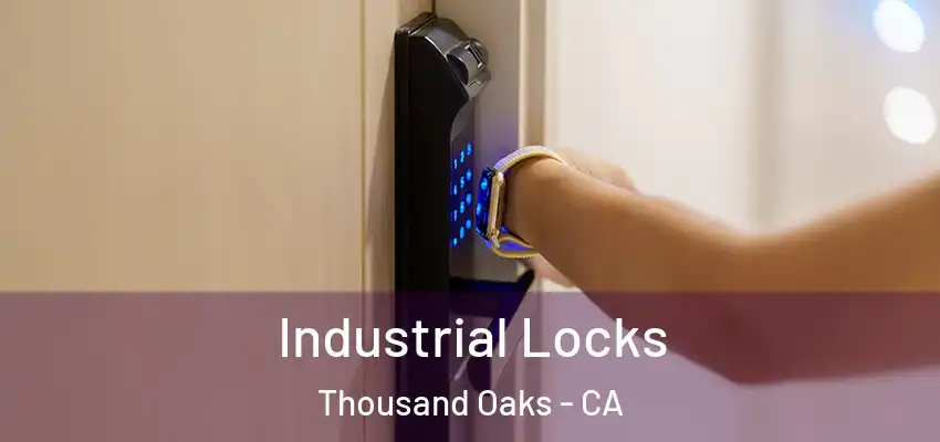  Industrial Locks Thousand Oaks - CA